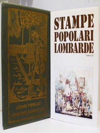 Item #000321 ‘Stampe Popolari Lombarde’ — Lombard Popular Prints. Giorgio Lise