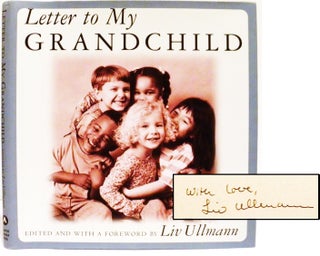 Letter to My Grandchild. Liv - ULLMANN.