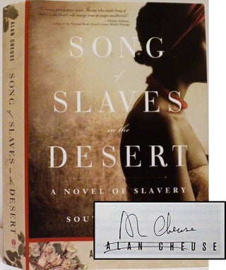 Item #000470 Song of Slaves in the Desert. Alan Cheuse