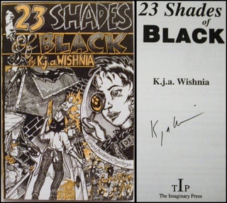 23 Shades of Black. K. J. A. Wishnia.