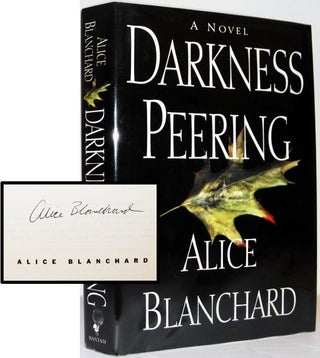 Item #001240 Darkness Peering. Alice Blanchard