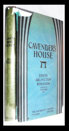 Item #002185 Cavender's House. Edwin Arlington Robinson