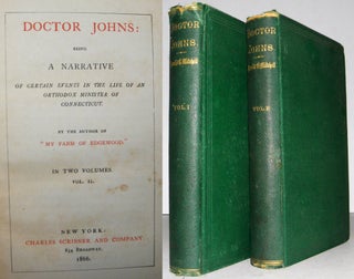 Item #002555 Doctor Johns: Being a Narrative of Certain Events in the Life of an Orthodox...