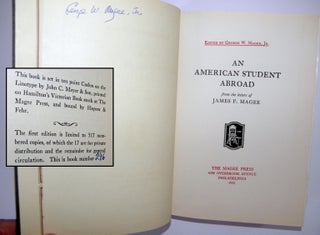 An American Student Abroad from the letters of James F. Magee.