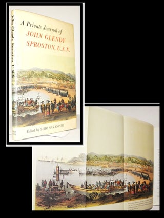 A Private Journal of John Glendy Sproston U.S.N. Shio Sakanishi.
