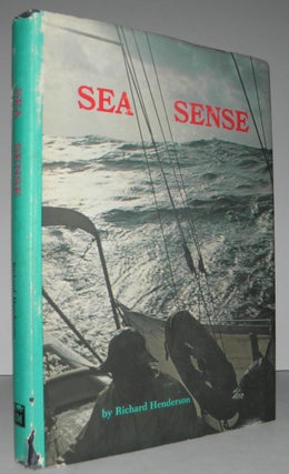 Item #004200 Sea Sense. Richard Henderson