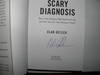 Scary Diagnosis - How I Took Charge Of My Health and Life and How You Can Take Charge Of Yours