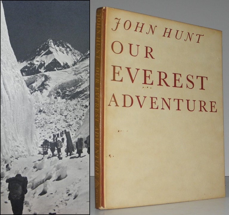 Item #005316 Our Everest Adventure. A Pictorial History from Kathmandu to the Summit. John Hunt.