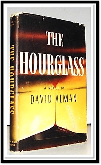 Item #006115 The Hourglass. David Alman.