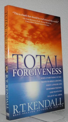 Item #006410 Total Forgiveness. R. T. Kendall