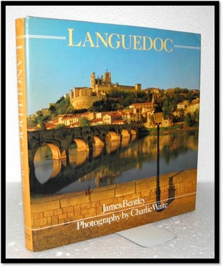 Item #006551 Languedoc [Southern France]. James Bentley