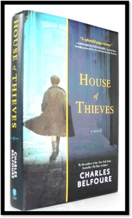Item #006999 House of Thieves. Charles Belfoure