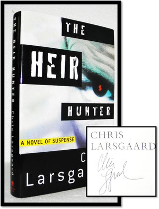 Item #007011 The Heir Hunter. Chris Larsgaard