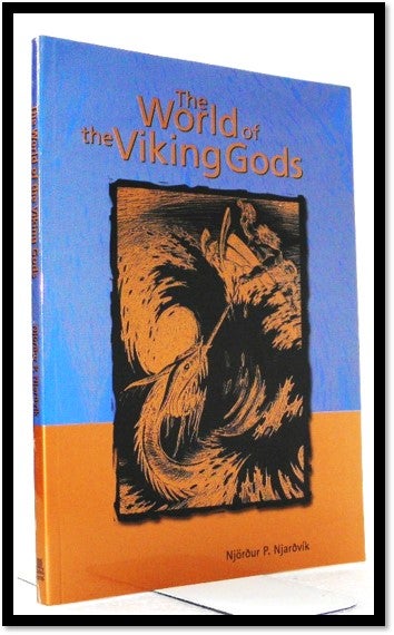 Item #007185 The World of the Viking Gods. Njorour P. Njarovik.
