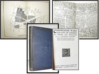 Item #007325 Cordwainer Ward In The City Of London: Its History And Topography. A. Charles Knight