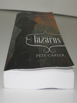 Unwrapping Lazarus: Free to Live as God Intended