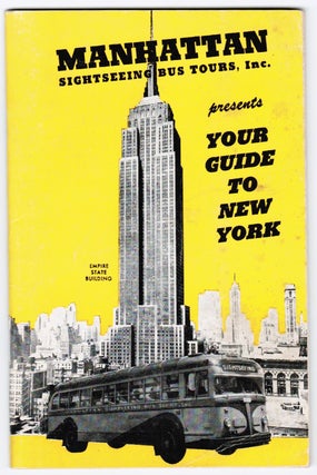 Item #007393 Your Guide to New York. Sid Bernard