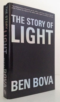 Item #007809 The Story of Light. Ben Bova