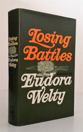 Losing Battles. Eudora Welty.