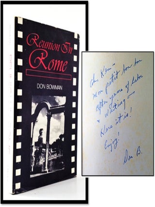 Item #007861 Reunion In Rome. Don Bowman