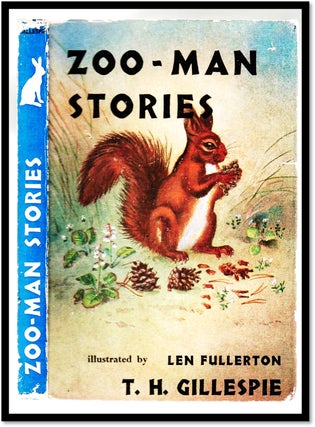 Item #008204 Zoo-Man Stories. T. H. Gillespie