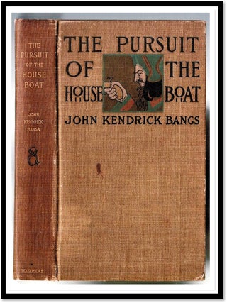 Item #008403 The Pursuit of the House-Boat being some further accounts of the divers doings of...