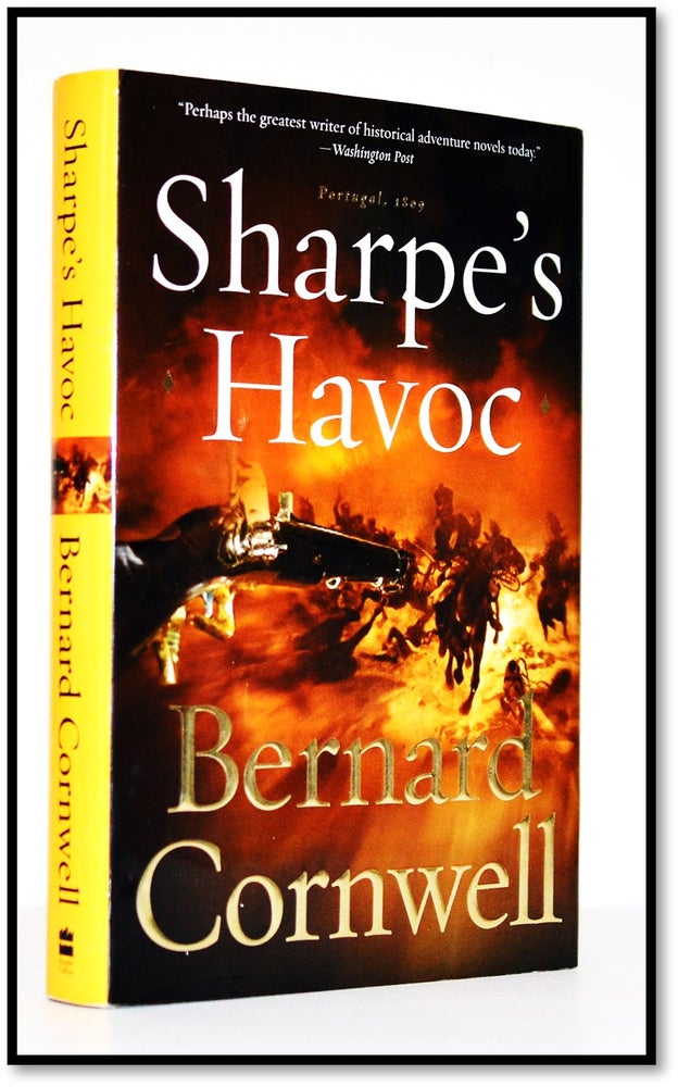 Item #008463 Sharpe's Havoc: Richard Sharpe and the Campaign in Northern Portugal, Spring 1809. Bernard Cornwell.