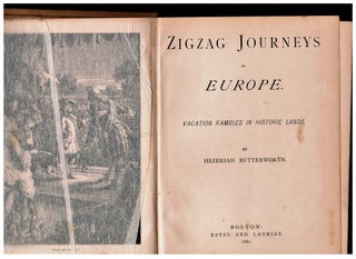 Zigzag Journeys in Europe. Vacation Rambles in Historic Lands [England]