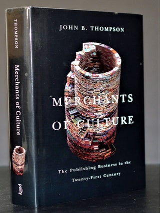 Item #008968 Merchants of Culture. John B. Thompson