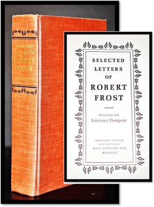 Item #009288 Selected Letters of Robert Frost. Lawrance Thompson