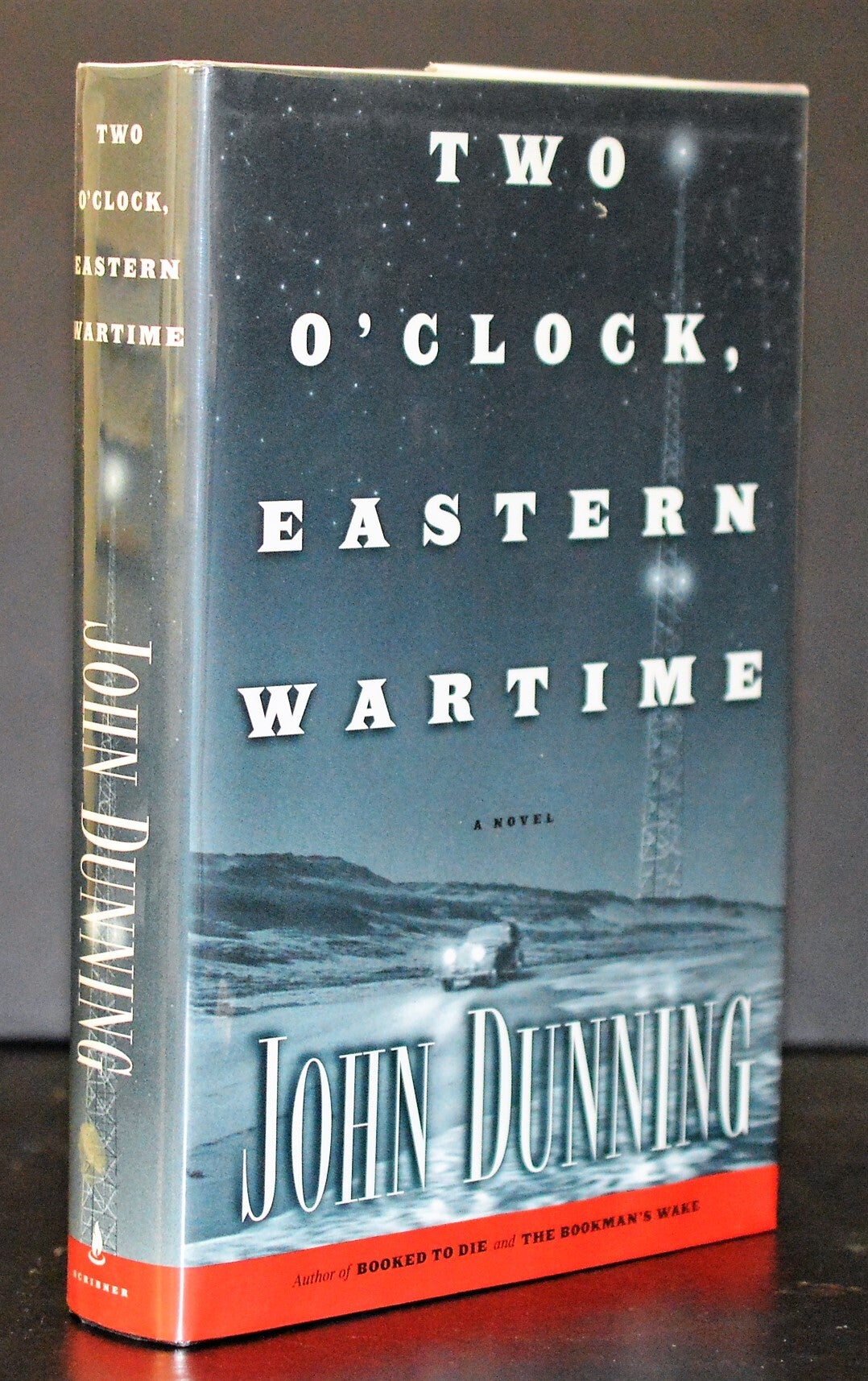 Two O'Clock, Eastern Wartime | John Dunning | First Edition, First