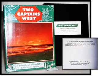 Item #009494 Two Captains West; an Historical Tour of the Lewis and Clark Trail. Albert P....