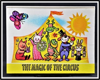 The Magic of the Circus [Pop-Up Book]
