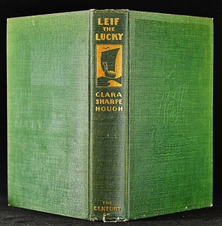 Leif the Lucky: A Romantic Saga of the Sons of Erik the Red