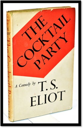 The Cocktail Party. A Comedy.