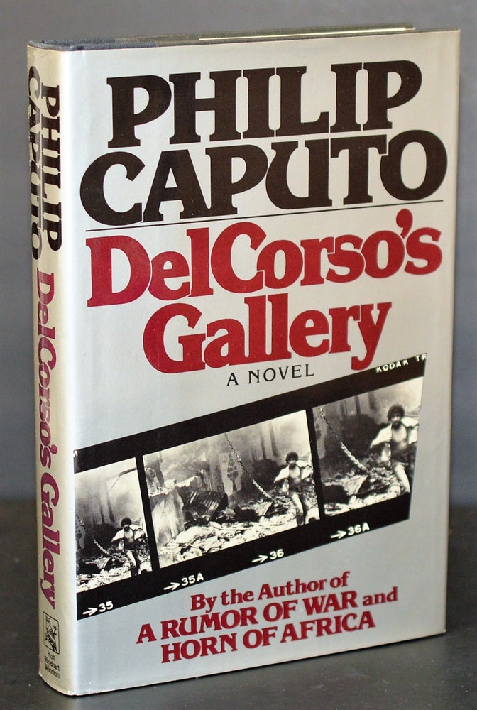 Item #009879 Delcorso's Gallery. Philip Caputo.