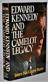 Item #009944 Edward Kennedy and the Camelot Legacy. James MacGregor Burns.
