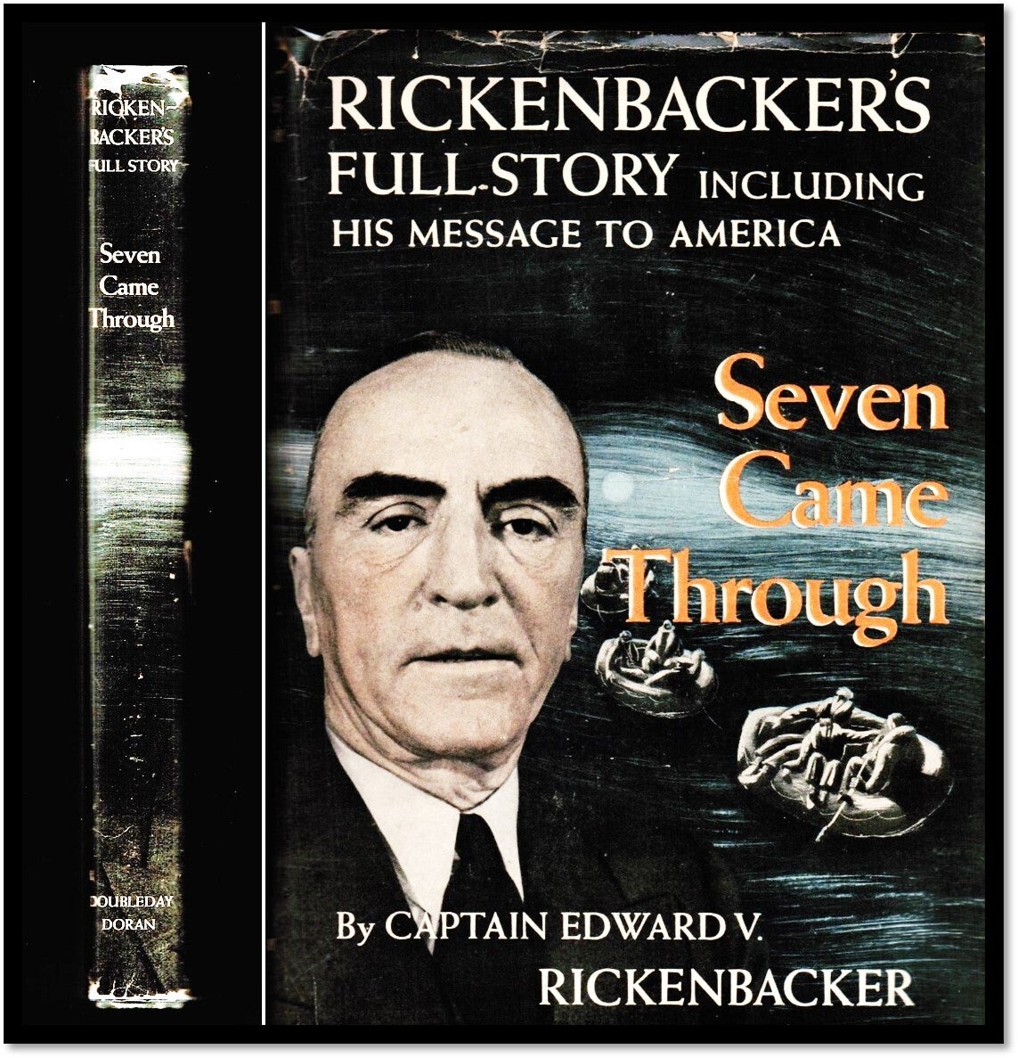 Seven Came Through: Rickenbacker's Full Story | Captain Edward V