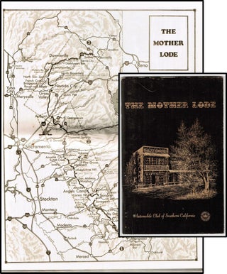 The Mother Lode [California Gold Rush Sites Guide Book. Automobile Club of California.