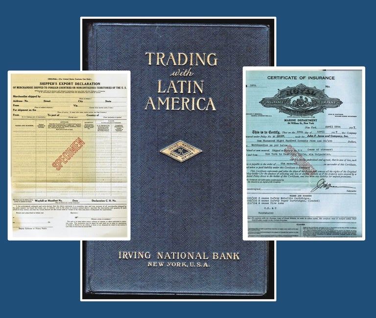 Item #010660 Trading with Latin America. Obtaining Orders - Filling Orders - Shipping Orders - Payment for Orders. Ernest B. Filsinger.