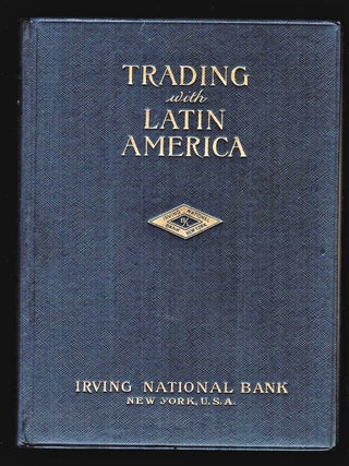 Trading with Latin America. Obtaining Orders - Filling Orders - Shipping Orders - Payment for Orders
