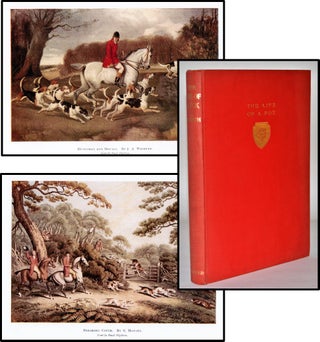 Item #010699 The Life of a Fox Written by Himself. Thomas Smith, Lord Willoughby De Broke