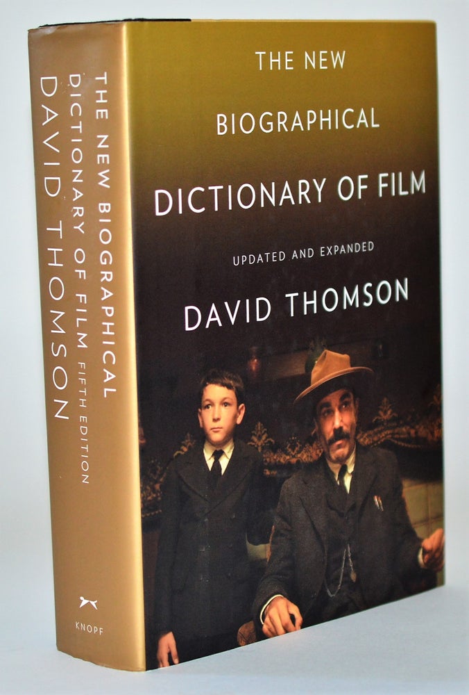 Item #010868 The New Biographical Dictionary of Film: Fifth Edition, Completely Updated and Expanded. David Thomson.