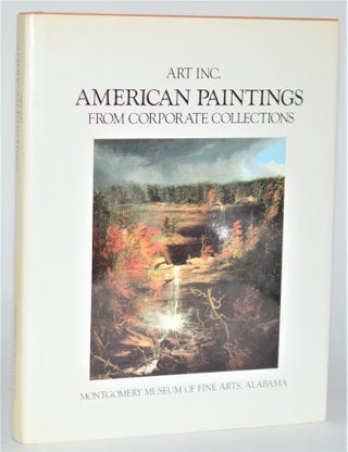 Item #010995 Art Inc American Paintings from Corporate Collections. Mitchell Douglas Kahan