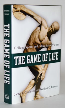 Item #011066 The Game of Life. William G. Bowen, James L. Shulman