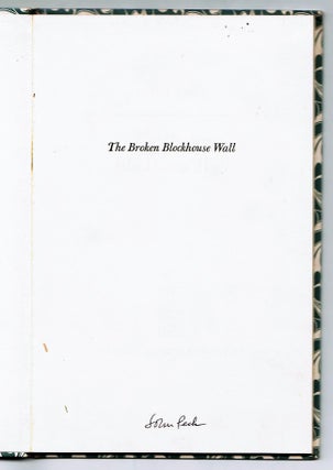 The Broken Blockhouse Wall