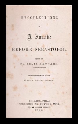 [Crimean War] Recollections of a Zouave Before Sebastopol