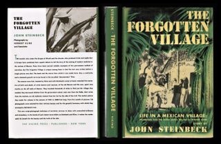 Item #011224 The Forgotten Village: Life in a Mexican Village. John Steinbeck