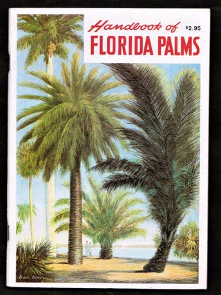 Item #011305 Handbook of Florida Palms. Beth McGeachy