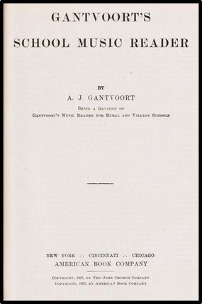 Gantvoort's School Music Reader